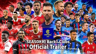 eFootball™ 2023  ”Back to the Clubs” Official Trailer [upl. by Fortunia]