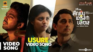 Sivappu Manjal Pachai  Usure Video Song  Siddharth GVPrakash Kumar  Sasi  Siddhu Kumar [upl. by Erich]