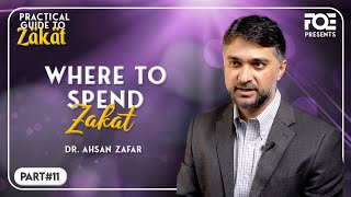 Where to Spend Zakat  Practical Guide to Zakat  Dr Ahsan Zafar [upl. by Chelsey]