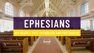 Ephesians  LIVRO DE EFÉSIOS em INGLÊSPORTUGUÊS VERSÃO NIV [upl. by Barina]