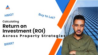 ROI Explained How to Calculate Return on Investment for Buy to Let HMO amp BRRR [upl. by Armstrong]