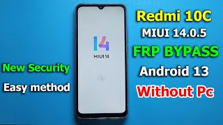 Redmi 10c Miui 1405 Frp Bypass Android 13  All Method Not Working Solution  2024 No Need Pc [upl. by Zurn453]