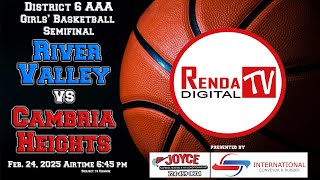 District 6AAA Girls Basketball Semifinals  River Valley vs Cambria Heights 22325 [upl. by Lednew]