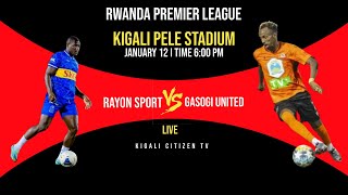 LIVE  RAYON SPORT VS GASOGI UNITED [upl. by Lavona]