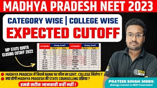 MP NEET 2023 Expected Cutoff Madhya Pradesh NEET State CounselingMP NEET 2023 Complete Cutoff Info [upl. by Oona274]