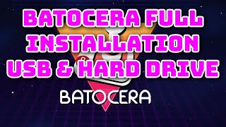 Batocera Full Installation to Portable USB and Hard Drive [upl. by Paapanen957]