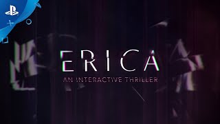 Erica  Launch Trailer  PS4 [upl. by Ellesij]