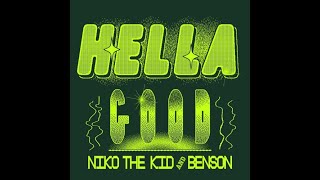 Benson amp Niko The Kid  Hella Good Extended Mix [upl. by Byrdie731]