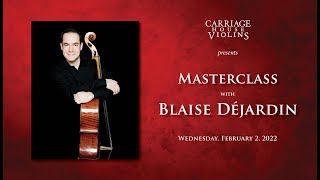 Blaise Dejardin Cello Masterclass at Carriage House Violins [upl. by Ita926]