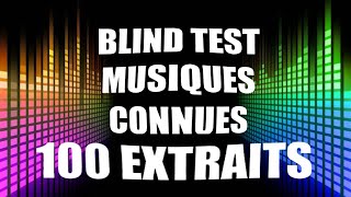 BLIND TEST MUSIQUES CONNUES  100 EXTRAITS 2000  2020 [upl. by Sorce]