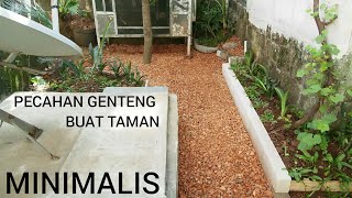 GENTENG BEKAS BUAT TAMAN [upl. by Kelleher]