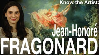 Know the Artist JeanHonoré Fragonard [upl. by Ecirahc]