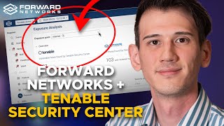 Enhanced Vulnerability Analysis with Forward Networks  Tenable Technology Partnership [upl. by Erline]