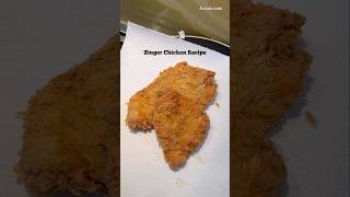 Zinger Chicken Recipe [upl. by Iahs823]