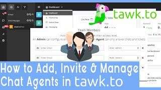 How to Add and Invite Additional Chat Agents in tawk to [upl. by Manon945]