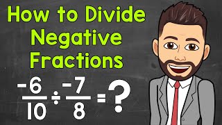 How to Divide Negative Fractions  Math with Mr J [upl. by Novick309]