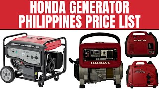 Honda Generator Philippines Price List 2025  EU32i S EG1000N S EZ3000CX S EU10i S EU22i S etc [upl. by Gorden]