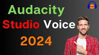 How to make voice sound better with Audacity 2024 [upl. by Agnimod518]