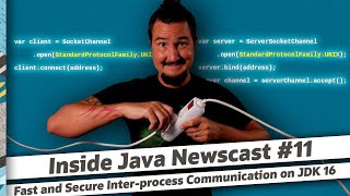 Fast and Secure Interprocess Communication on JDK 16  Inside Java Newscast 11 [upl. by Mirisola145]