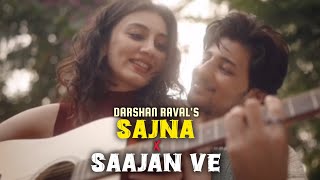 Darshan ravals Saajan ve x Sajna [upl. by Ramar]