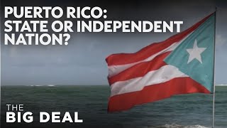 Should Puerto Rico become a state Millions will vote this November  The Big Deal [upl. by Adnilema]