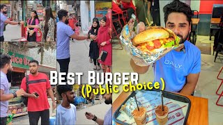 BEST BURGER PUBLIC CHOICE  SHONIR AKHRA [upl. by Natal]