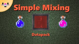 Mix Potions In Minecraft  Simple Mixing Datapack [upl. by Dorice]