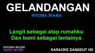 GELANDANGAN KARAOKE DANGDUT KOPLO HD AUDIO [upl. by Nomma]