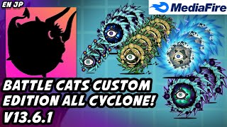 Battle Cats Custom Edition CE All Cyclones Update v1361  Mediafire Download [upl. by Lehcer]