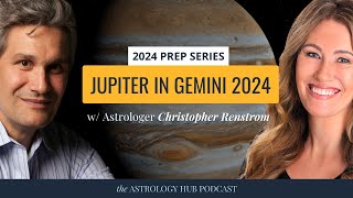 Astrology Predictions for 2024 Jupiter in Gemini  All Signs of the Zodiac w Christopher Renstrom [upl. by Gena]