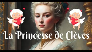 La Princesse de Clèves de Madame de Lafayette  Lessentiel en moins dune minute [upl. by Niuqaoj]