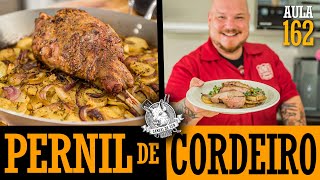 Aula 162  Pernil de Cordeiro receita de Pernil PERFEITO para Réveillon  Cansei de Ser Chef [upl. by Annat]