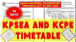 KPSEA AND KCPE TIMETABLE 2023 [upl. by Atipul]