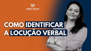 COMO IDENTIFICAR A LOCUÇÃO VERBAL [upl. by Orelle661]