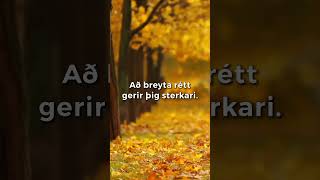 Að breyta rétt gerir þig sterkari [upl. by Aytnahs]