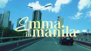 Emma In Manila Channel Intro [upl. by Yejus]