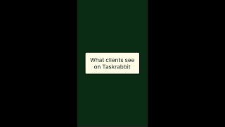 Taskrabbit  What Clients Experience [upl. by Ritz]