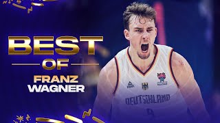 FULL HIGHLIGHTS OF FRANZ WAGNER 🇩🇪  EuroBasket 2022 [upl. by Ataner966]