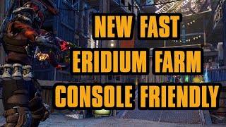 New fastest console friendly Eridium Farm  Borderlands 3 [upl. by Frantz]