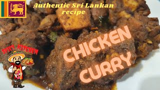 Authentic Sri Lankan chicken curry [upl. by Orrocos]