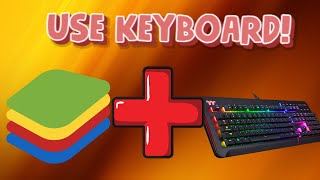 BLUESTACKS HOW TO USE KEYBOARD IN GAMES [upl. by Desta]