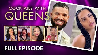 Cocktails with Queens FULL Episode  FOX SOUL [upl. by Alyahc]