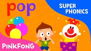 op  Pop Hop Bop  Super Phonics  Pinkfong Songs for Children [upl. by Natsrik]