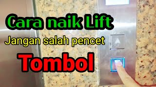 Cara Naik Lift [upl. by Mose]