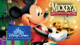 Mickeys Once Upon a Christmas  Disneycember [upl. by Eichman107]