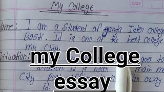 write an essay on my College  my college essay writing in English [upl. by Josler]