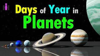 How Long Is A Year On Other Planets  3D Planets Comparison [upl. by Edaw]