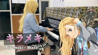 キラメキ Kirameki  Wacci piano cover by Eruna Piano [upl. by Upali779]