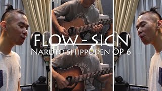 Flow  Sign Naruto Shippuden OP 6 Acoustic Cover  Jason Wijaya [upl. by Latoye732]