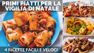 PRIMI PIATTI DI PESCE PER LA VIGILIA DI NATALE 4 ricette facili e veloci [upl. by Serg]